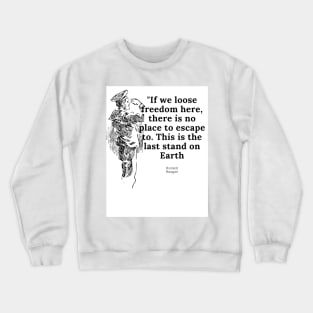 Reagan Last Stand Crewneck Sweatshirt